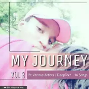 My Journey Volume 3 BY Buddynice